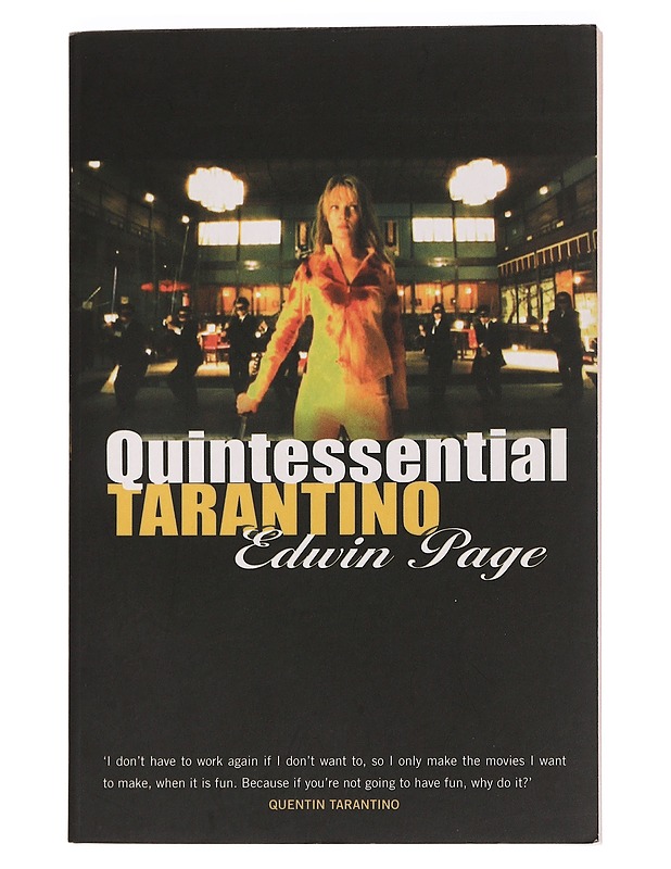 Quintessential Tarantino - Edwin Page - Musiikki- ja elokuvakirjat - 10105457463 - 0