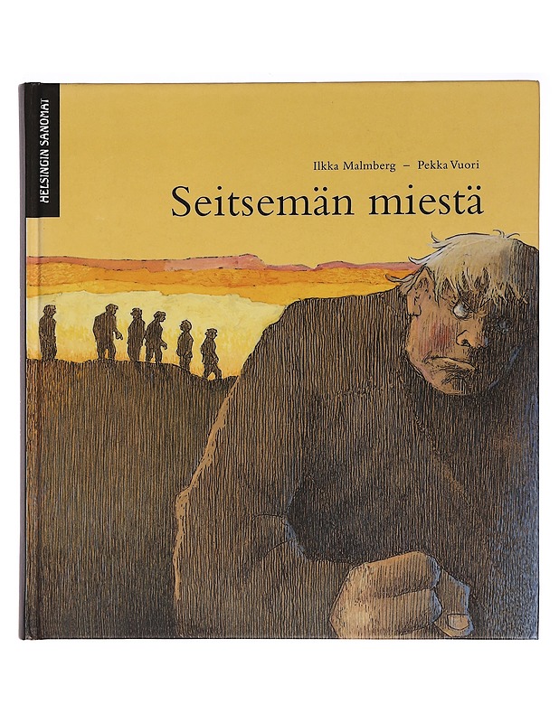 Seitsemän miestä - Malmberg, Ilkka - Tietokirjat ja oppaat - 10105457458 - 0
