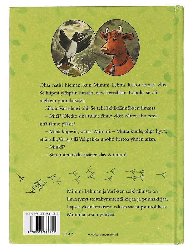 Mimmi Lehmä kiipeää puuhun - Wieslander, Jujja - Lastenkirjat - 10105457477 - 1