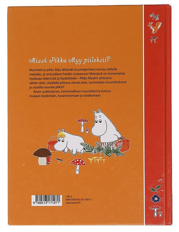 Muumiperhe metsässä - Arenius, Päivi - Lastenkirjat - 10105457475 - 1