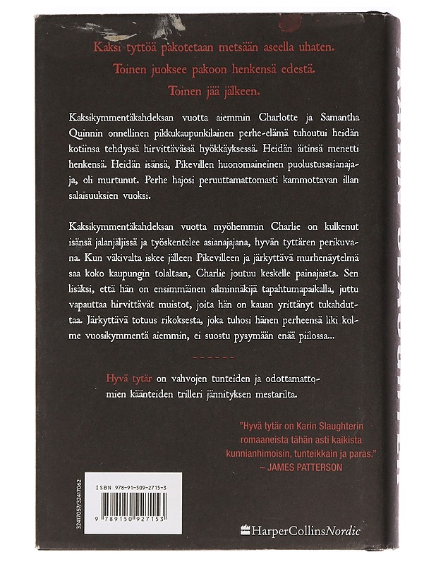 Hyvä tytär - Slaughter, Karin - Jännitys ja dekkarit - 10105457496 - 1