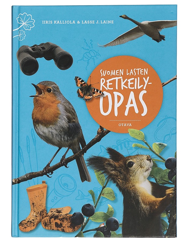 Suomen lasten retkeilyopas - Kalliola, Iiris - Tietokirjat ja oppaat - 10105457518 - 0