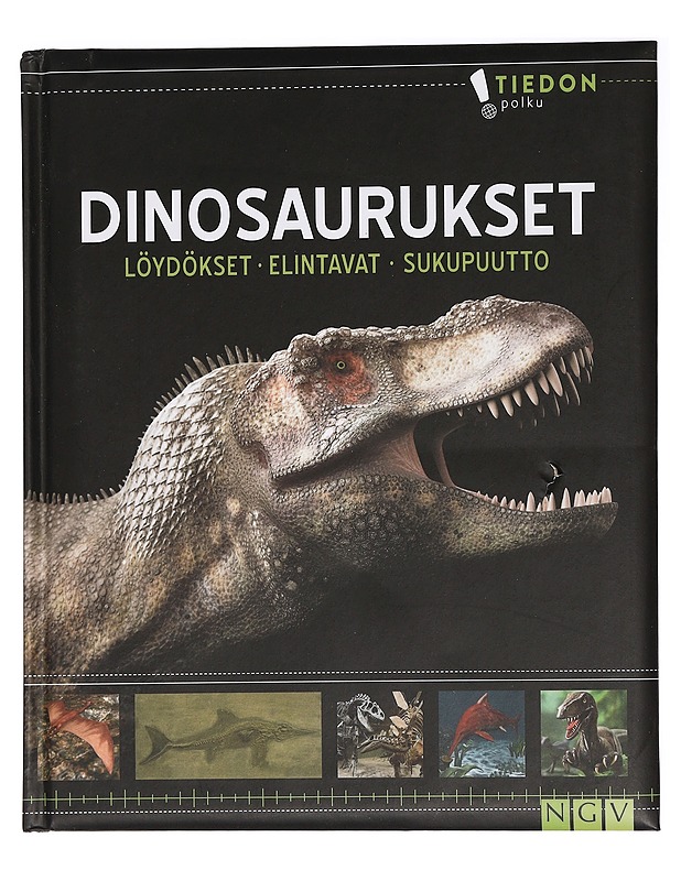 Dinosaurukset : löydökset, elintavat, sukupuutto - Haavisto, Laura - Tietokirjat ja oppaat - 10105457522 - 0