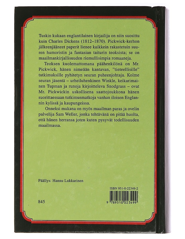 Pickwick-kerhon jälkeenjääneet paperit - Dickens, Charles - Romaanit ja novellit - 10105457529 - 1