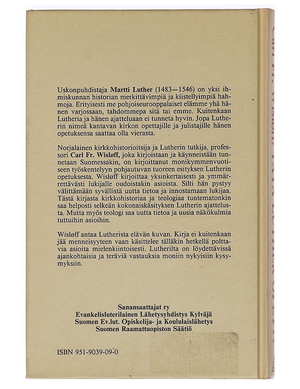 TÄTÄ LUTHER OPETTI - WISLØFF, FREDRIK - Historiakirjat - 10105457575 - 1