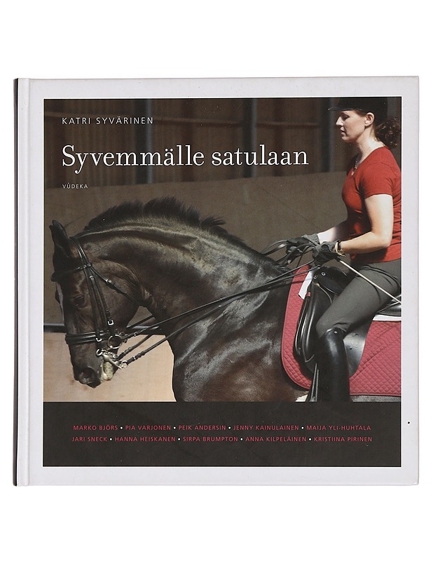 Syvemmälle satulaan - Syvärinen, Katri - Historiakirjat - 10105457615 - 0