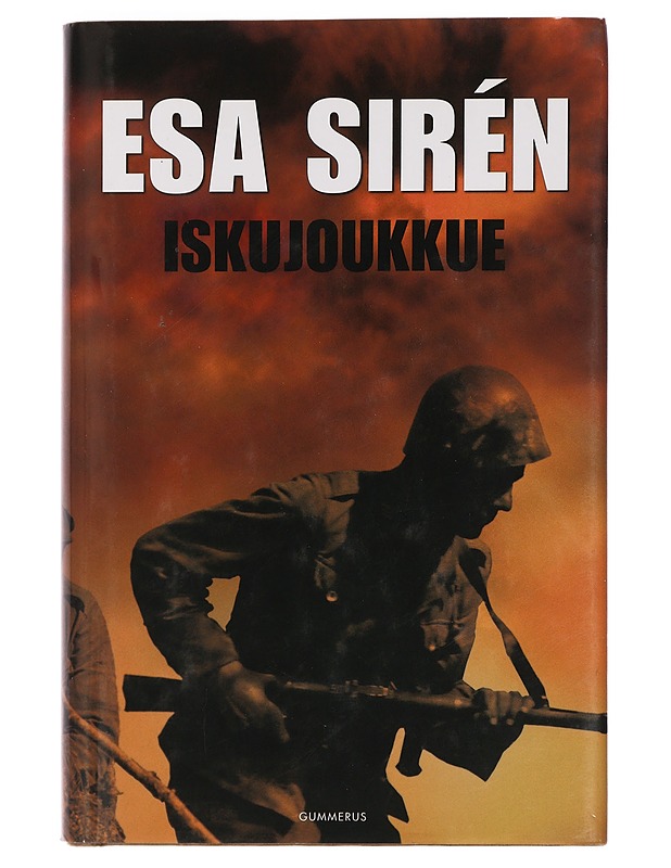 Iskujoukkue - Sirén, Esa - Romaanit ja novellit - 10105457649 - 0