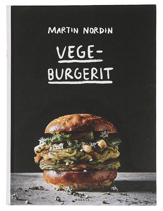 Vegeburgerit - Nordin, Martin - Ruokakirjat - 10105457650 - 0
