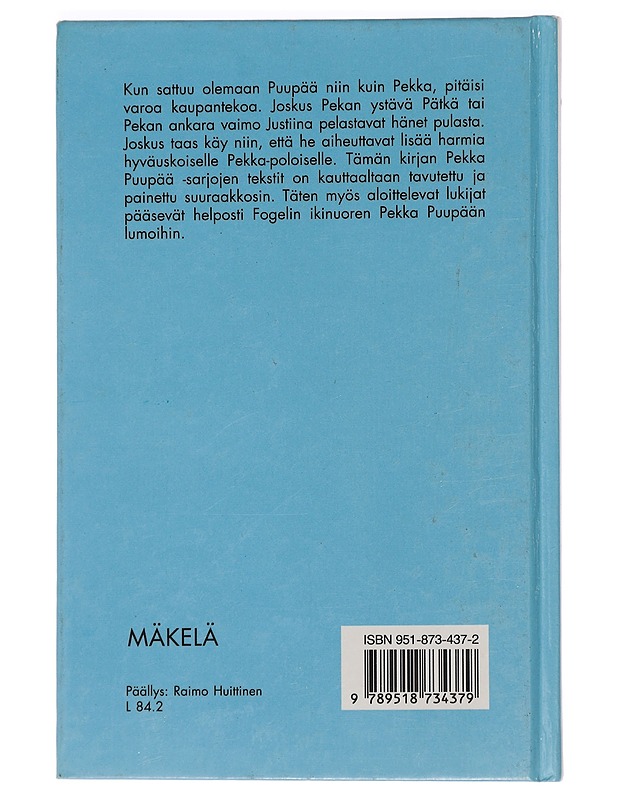 Pekka Puupää tekee kauppoja - Fogeli - Lastenkirjat - 10105457678 - 1