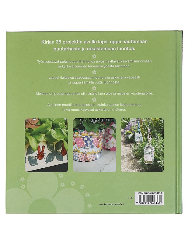 Puutarhapuuhaa lapsille : 35 hauskaa työtä: kylvä, kasvata ja käytä kasvejä - Isaac, Dawn - Lastenkirjat - 10105457751 - 1
