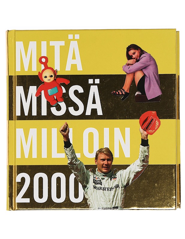 Mitä missä milloin : kansalaisen vuosikirja 2000 - Hollmén, Hannakatri - Historiakirjat - 10105457752 - 0