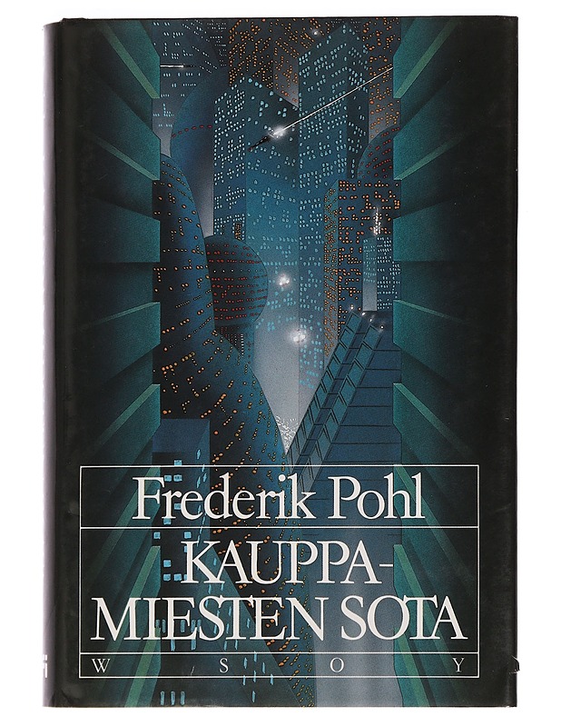 KAUPPAMIESTEN SOTA - POHL, FREDRIK - Fantasia- ja scifi - 10105457767 - 0
