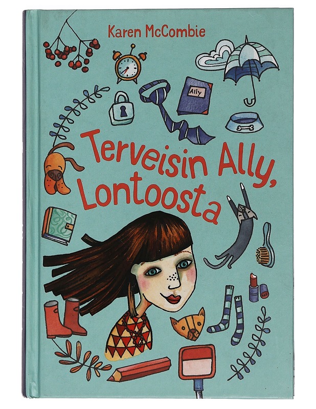 Terveisin Ally, Lontoosta - McCombie, Karen - Nuorten kirjat - 10105457815 - 0