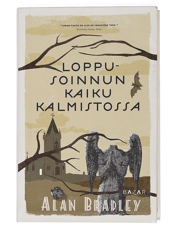 Loppusoinnun kaiku kalmistossa - Bradley, Alan - Jännitys ja dekkarit - 10105457834 - 0