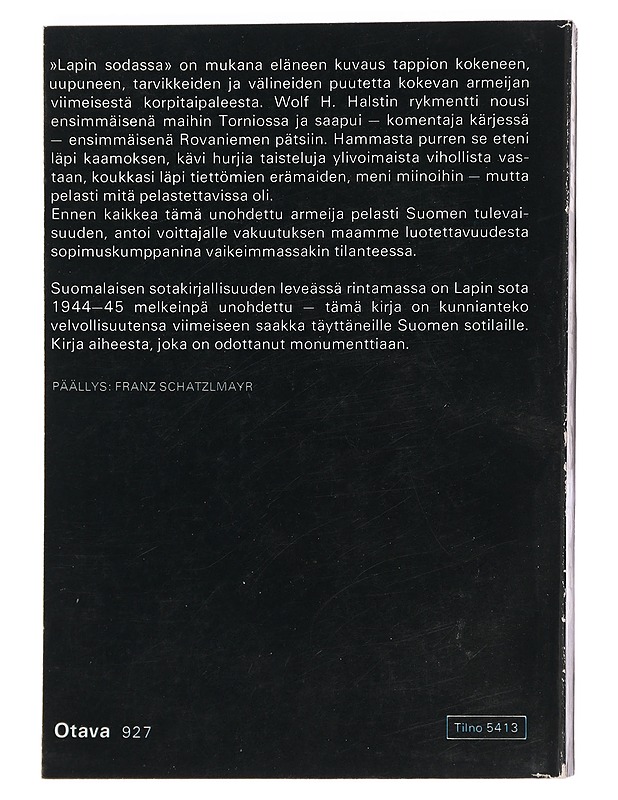 Lapin Sodassa : JR 11 : n mukana Oulusta Kaaresuvantoon - Wolf H. Halsti - Historiakirjat - 10105457842 - 1