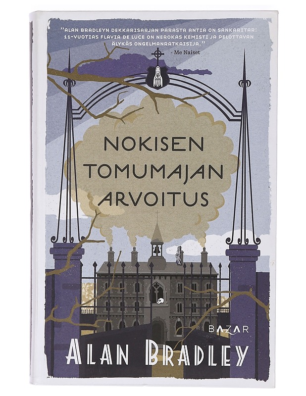 Nokisen tomumajan arvoitus - Bradley, Alan - Jännitys ja dekkarit - 10105457847 - 0