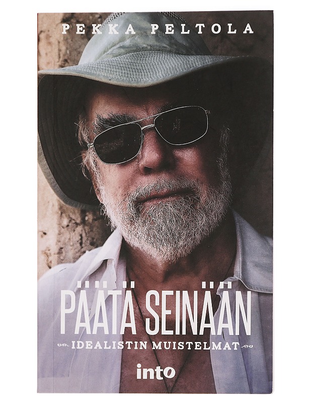 Päätä seinään : idealistin muistelmat - Pekka Peltola - Elämäkerrat ja muistelmat - 10105457846 - 0
