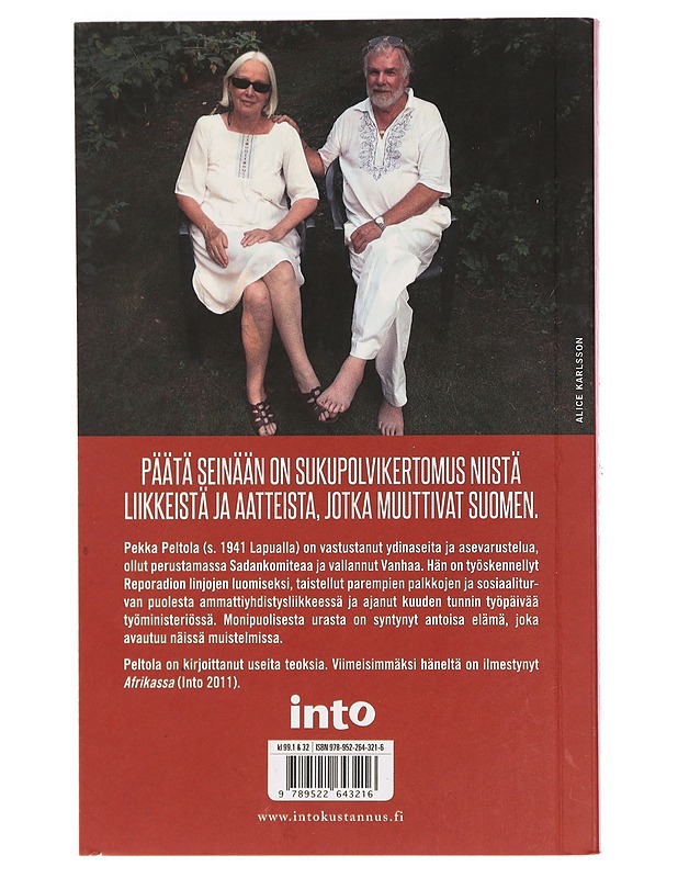 Päätä seinään : idealistin muistelmat - Pekka Peltola - Elämäkerrat ja muistelmat - 10105457846 - 1