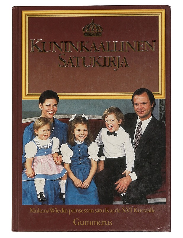 Kuninkaallinen satukirja - Syvänperä, Tuula - Lastenkirjat - 10105457860 - 0