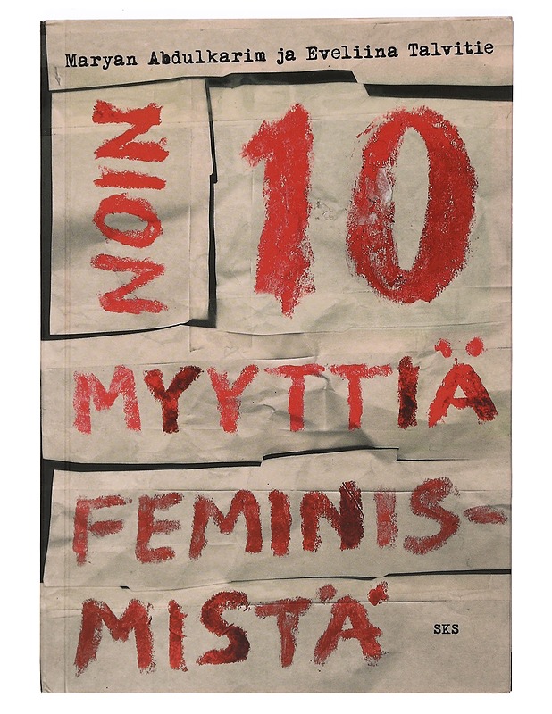 Noin 10 myyttiä feminismistä - Abdulkarim, Maryan - Tietokirjat ja oppaat - 10105457900 - 0