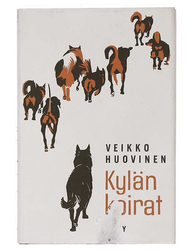 Kylän koirat - Veikko Huovinen - Kaunokirjallisuus - 10105457916 - 0