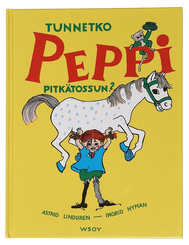 Tunnetko Peppi Pitkätossun? - Lindgren, Astrid - Lastenkirjat - 10105457909 - 0