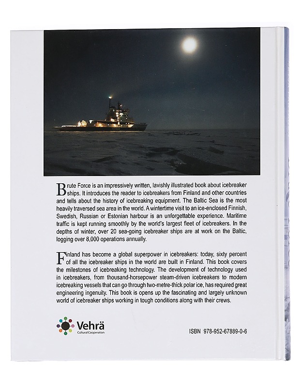 Brute force : the story of Finnish ice-breaking - Turunen, Ari - Historiakirjat - 10105457941 - 1