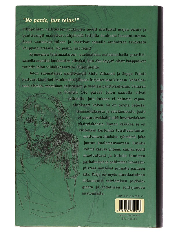 Jolo : 140 päivää panttivankeina viidakossa - Vahanen, Risto - Elämäkerrat ja muistelmat - 10105457963 - 1