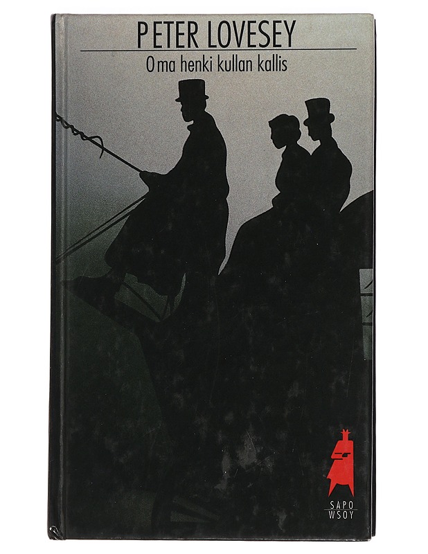 Oma henki kullan kallis - Lovesey, Peter - Historiakirjat - 10105457989 - 0