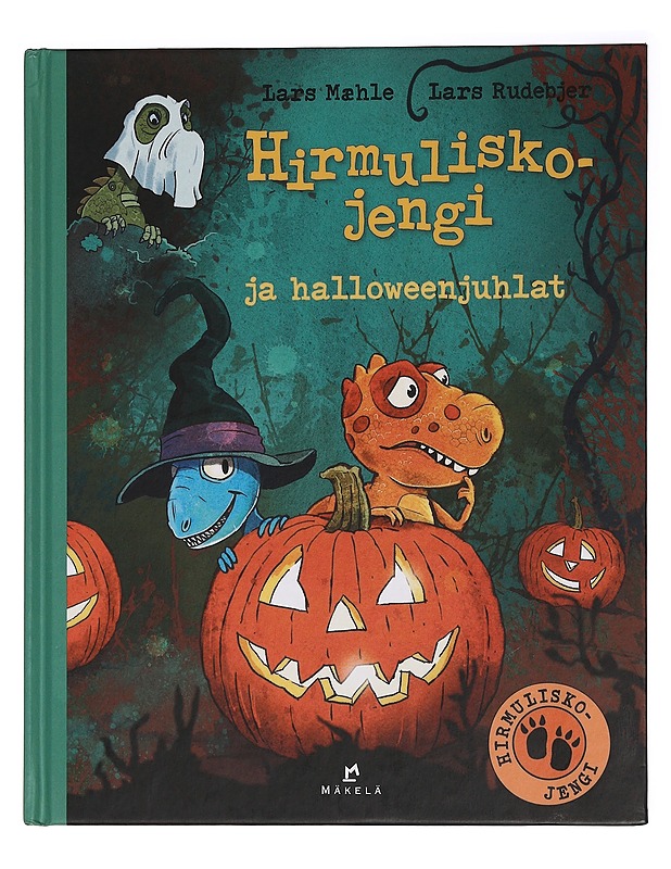Hirmuliskojengi ja halloweenjuhlat - Mæhle, Lars - Lastenkirjat - 10105458049 - 0