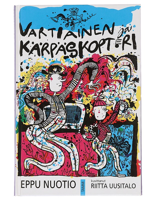 Vartiainen ja kärpäskopteri - Nuotio, Eppu - Lastenkirjat - 10105458051 - 0