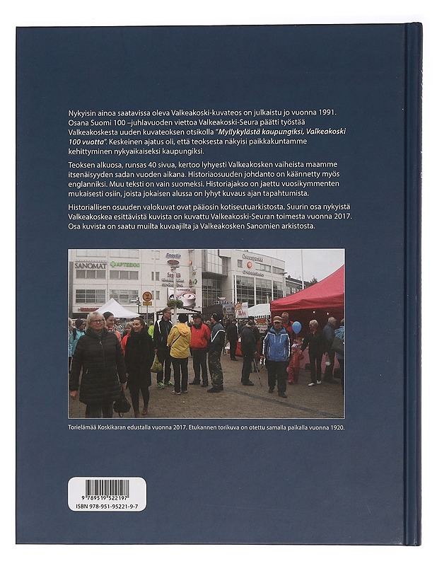 Myllykylästä kaupungiksi : Valkeakoski 100 vuotta - Heino, Heikki - Historiakirjat - 10105458058 - 1