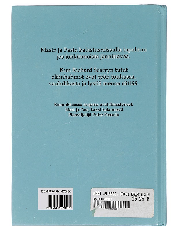 Masi ja Pasi, kaksi kalamiestä - Scarry, Richard - Lastenkirjat - 10105458059 - 1