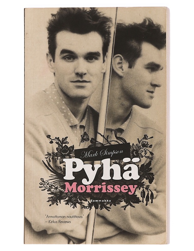 Pyhä Morrissey - Simpson, Mark - Elämäkerrat ja muistelmat - 10105458073 - 0