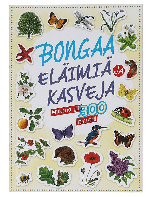 Bongaa eläimiä ja kasveja - Khan, Sarah - Lastenkirjat - 10105458101 - 0