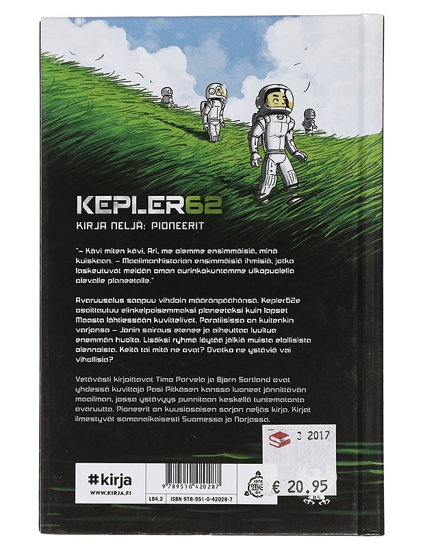 Kepler62, Kirja neljä : Pioneerit - Parvela, Timo - Lastenkirjat - 10105458145 - 1
