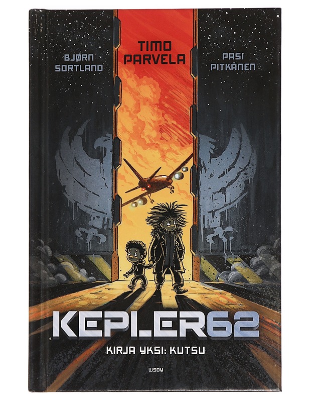 Kepler62, Kirja yksi : Kutsu - Parvela, Timo - Lastenkirjat - 10105458153 - 0