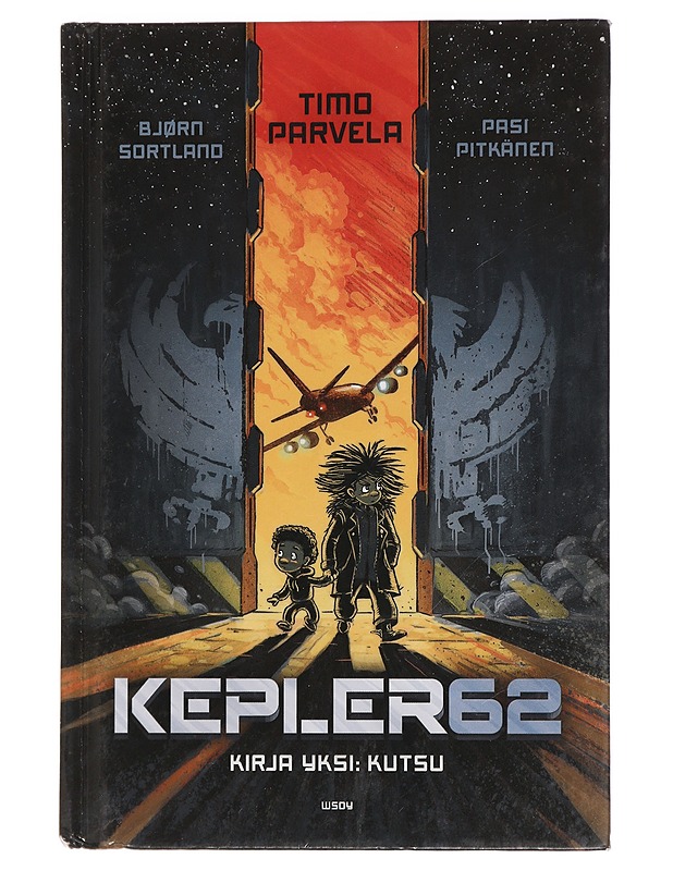 Kepler62. Kirja yksi, Kutsu - Parvela, Timo - Lastenkirjat - 10105458169 - 0
