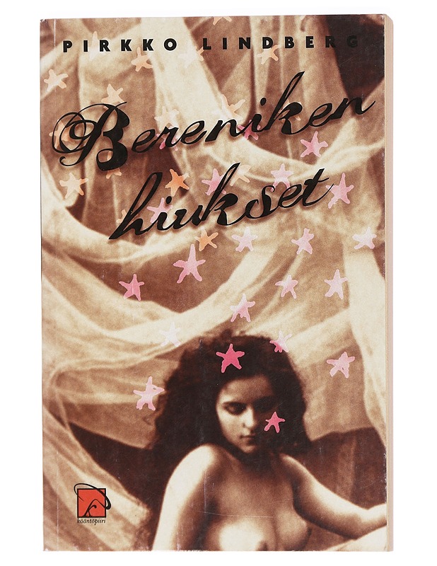 Bereniken hiukset - Lindberg, Pirkko - K18 - Romaanit ja novellit - 10105458178 - 0