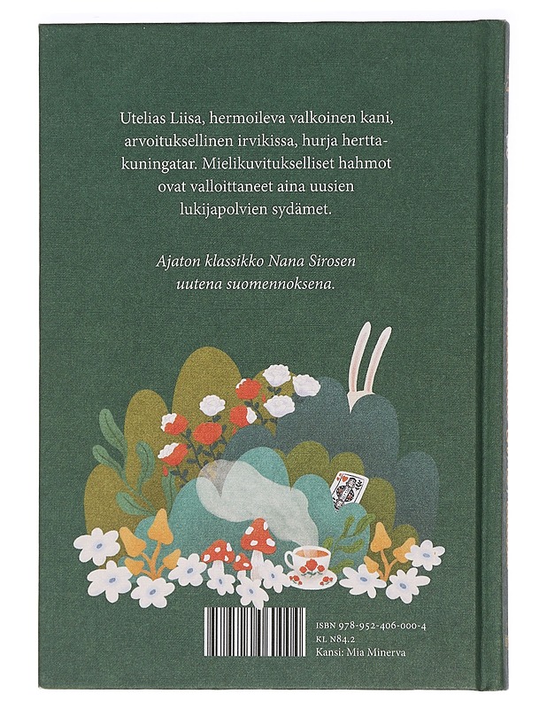 Liisan seikkailut Ihmemaassa - Carroll, Lewis - Lastenkirjat - 10105458207 - 1