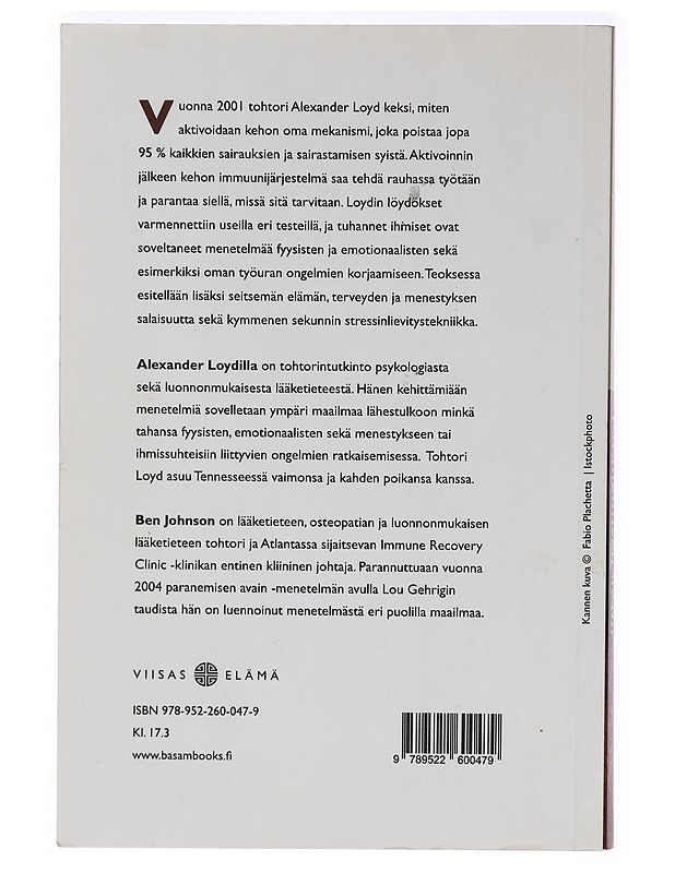 Paranemisen avain : paranna 6 minuutissa terveyteen, menestymiseen tai ihmissuhteisiin liittyvän ongelmasi syy - Loyd, Alexander - Hyvinvointikirjat - 10105458214 - 1