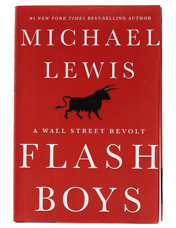 Flash boys - Michael Lewis - Tietokirjat ja oppaat - 10105458219 - 0