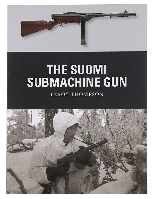 The Suomi submachine gun - Leroy Thompson - Tietokirjat ja oppaat - 10105458228 - 0