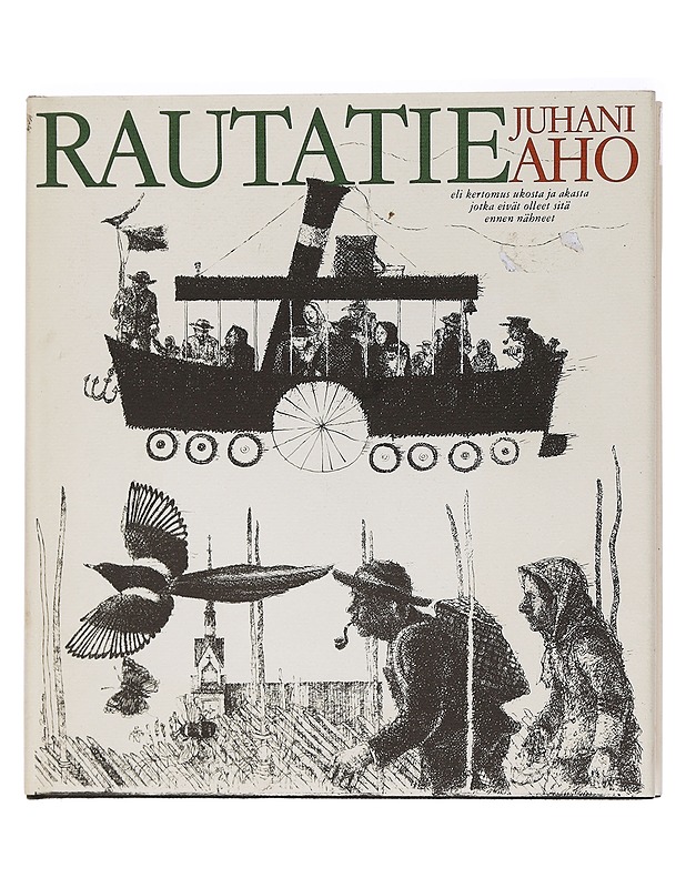 Rautatie - Aho, Juhani - Romaanit ja novellit - 10105458276 - 0