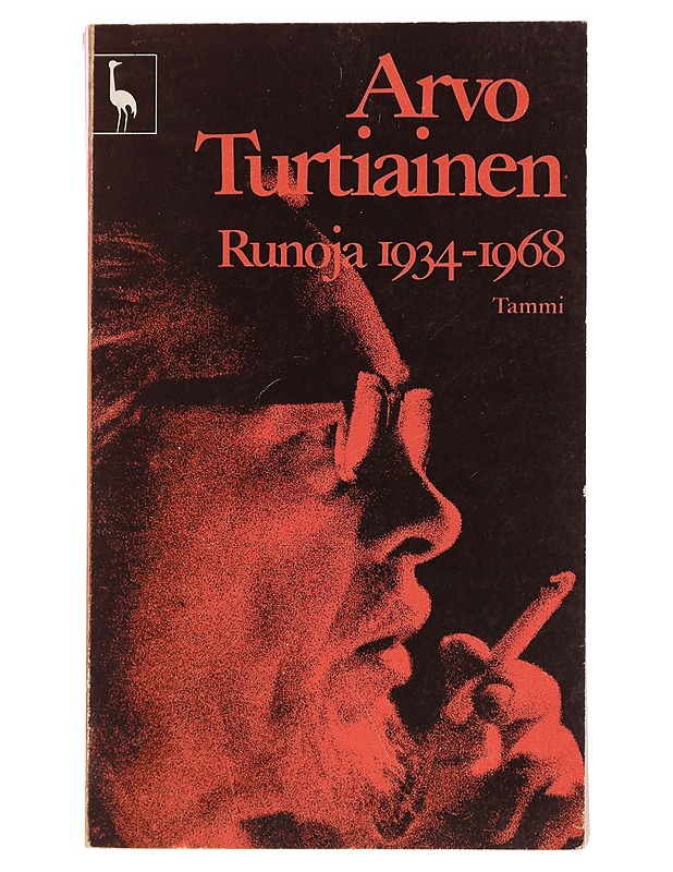 Runoja 1934-1968 - Turtiainen, Arvo - Runot ja näytelmät - 10105458335 - 0