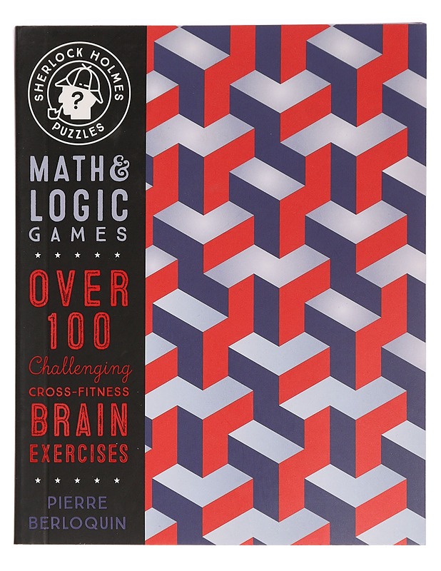 Math & Logic games - Berloquin, Pierre - Tietokirjat ja oppaat - 10105458343 - 0