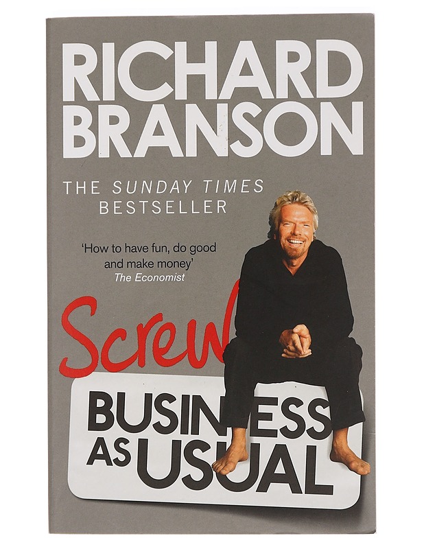 Screw Business As Usual - Branson, Richard - Tietokirjat ja oppaat - 10105458349 - 0