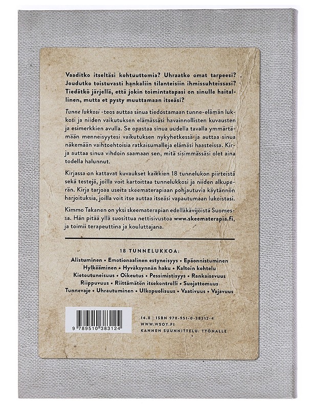 Tunne lukkosi : vapaudu tunteiden vallasta - Kimmo Takanen - Tietokirjat ja oppaat - 10105458372 - 1