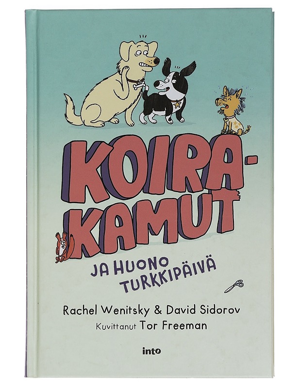 Koirakamut ja huono turkkipäivä - Wenitsky, Rachel - Lastenkirjat - 10105458443 - 0