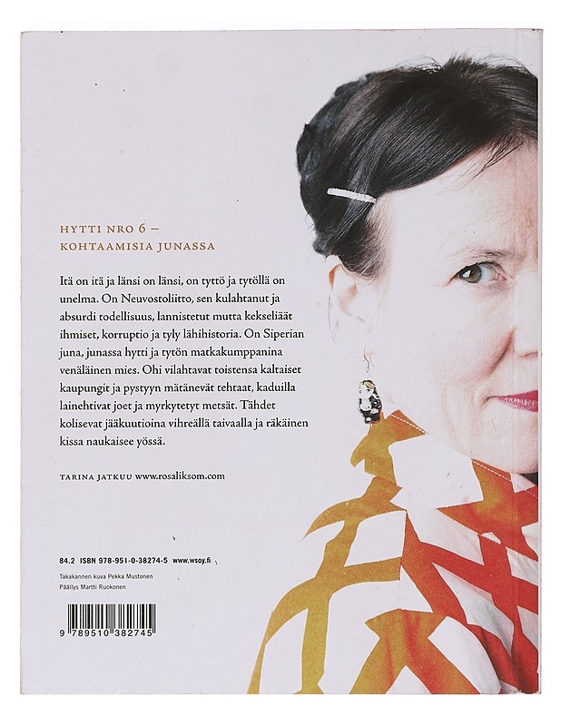 Hytti nro 6 : kertomus - Rosa Liksom - Romaanit ja novellit - 10105458465 - 1